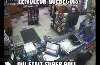 Le voleur québécois qui était super poli...