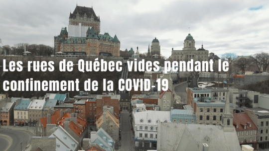 Cette vue aérienne montre les rues de Québec complètement vides pendant le confinement
