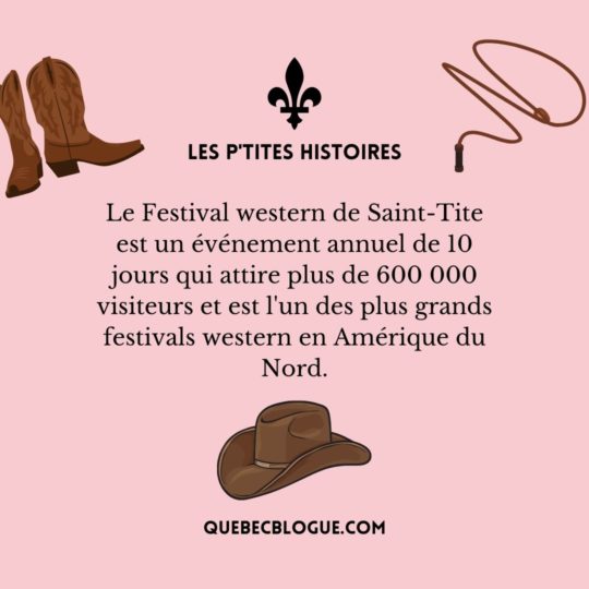Les clés du succès du Festival Western de Saint-Tite