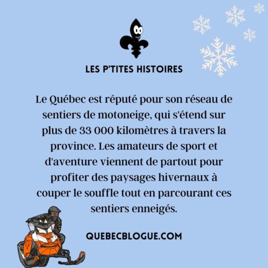 Le réseau de sentiers de motoneige du Québec : Une aventure hivernale exceptionnelle