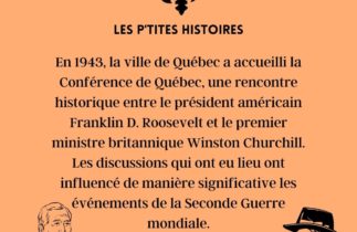 La conférence de Québec de 1943 : Un événement clé