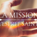Secte québécoise : La Mission de l'Esprit-Saint