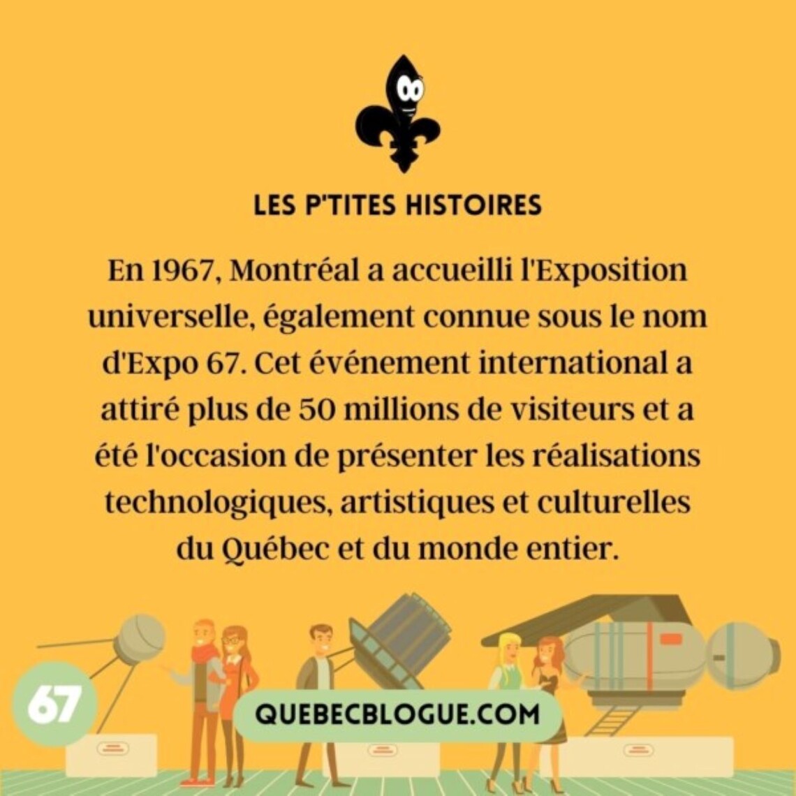 Expo 67 : Un moment phare dans l'histoire de Montréal