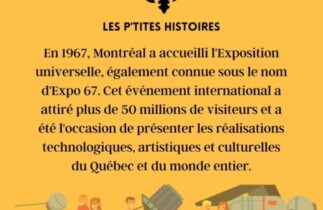 Expo 67 : Un moment phare dans l'histoire de Montréal