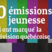 10 émissions jeunesse qui ont marqué la télévision québécoise